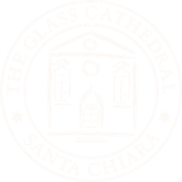 The Glass Cathedral, Santa Chiara